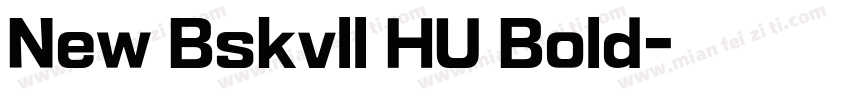 New Bskvll HU Bold字体转换